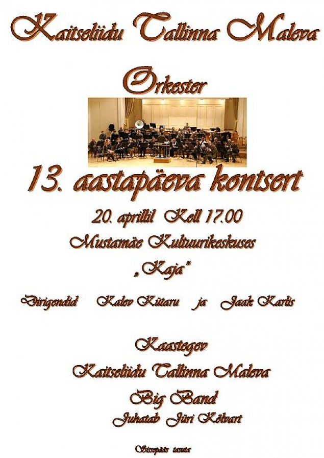 Kaitseliidu Tallinna Maleva orkestri 13. aastapäeva kontsert