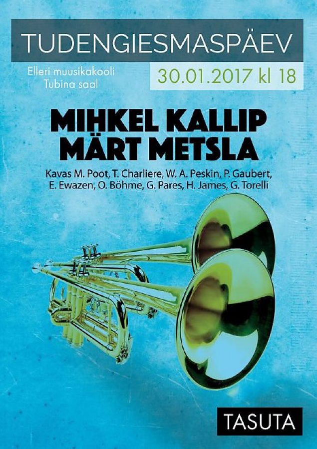 Tudengiesmaspäev - trompetisolistid Mihkel Kallip ja Märt Metsla