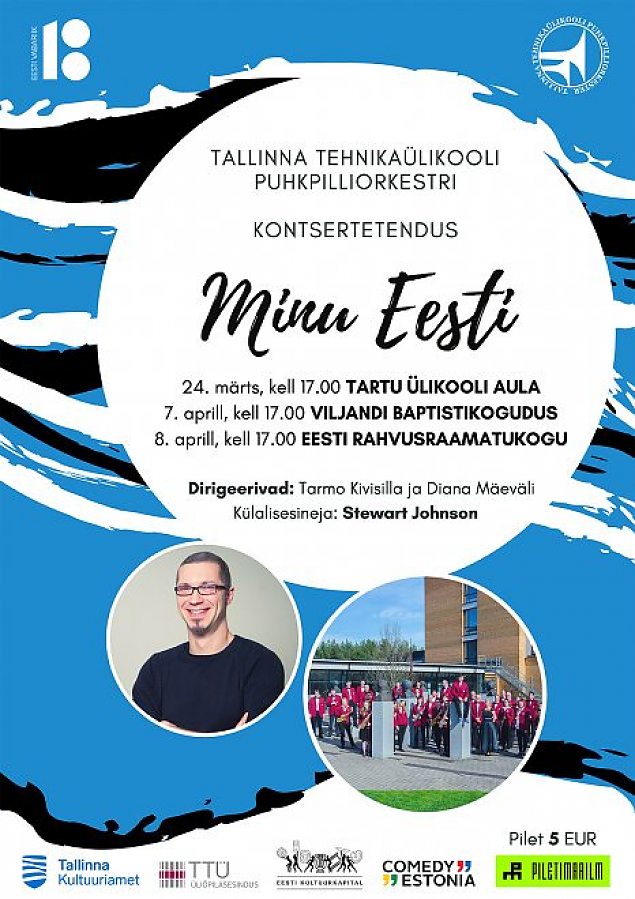 Tallinna Tehnikaülikooli puhkpilliorkestri kontserdid - Minu Eesti