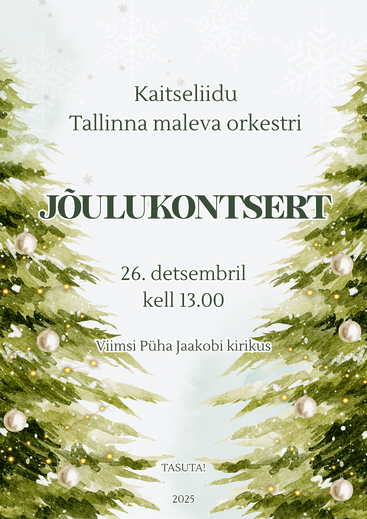 Kaitseliidu Tallinna maleva orkestri j�ulukontsert