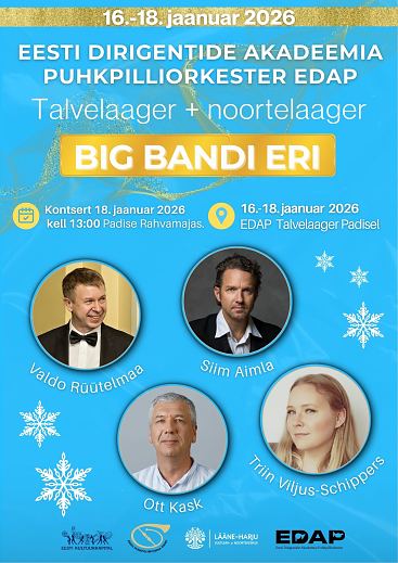 Eesti Dirigentide Akadeemia Puhkpilliorkestri Talvelaager